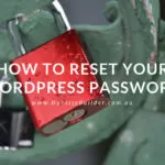 reset your wordpress password